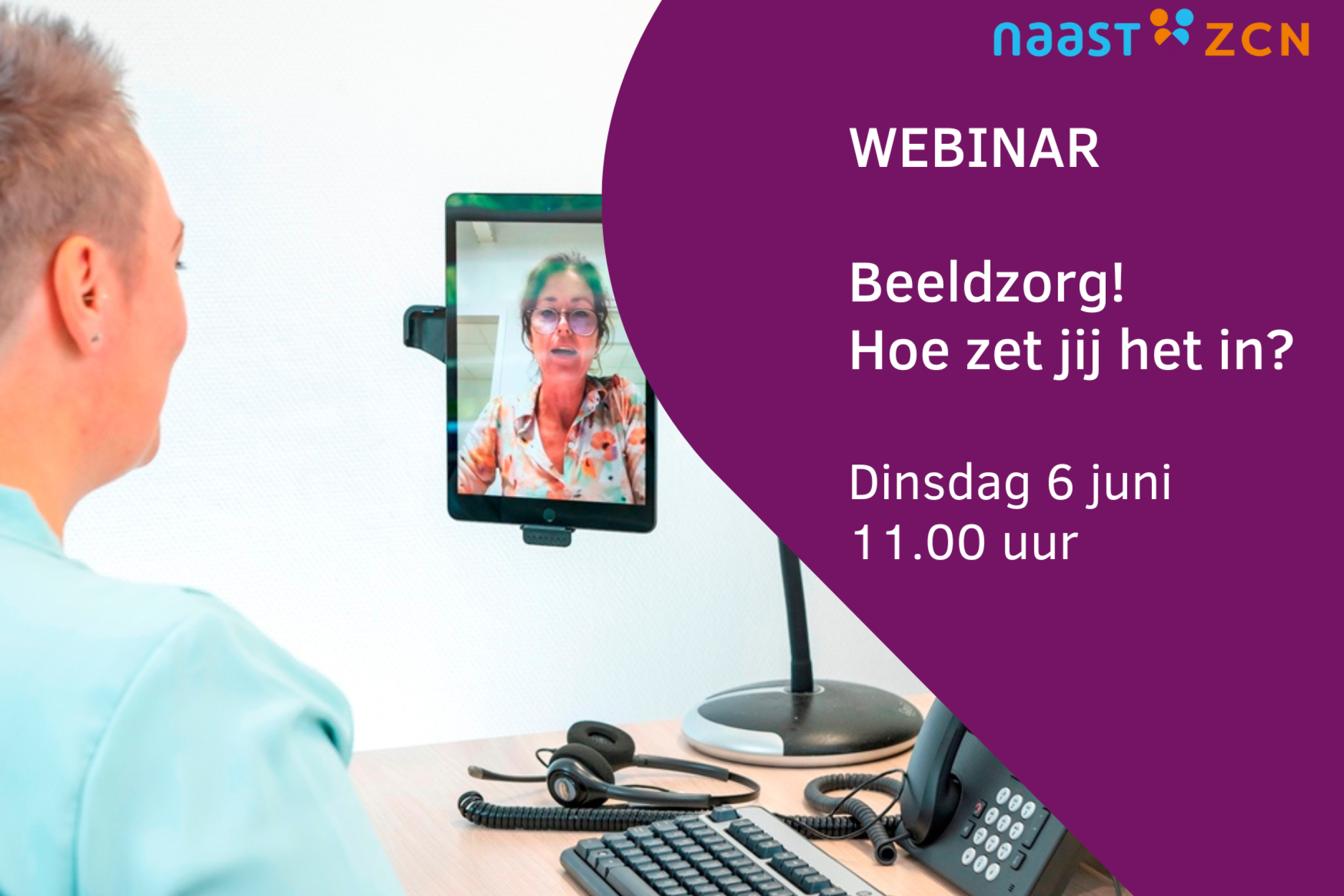 Webinar beeldzorg NAAST-ZCN en Compaan op 11 mei